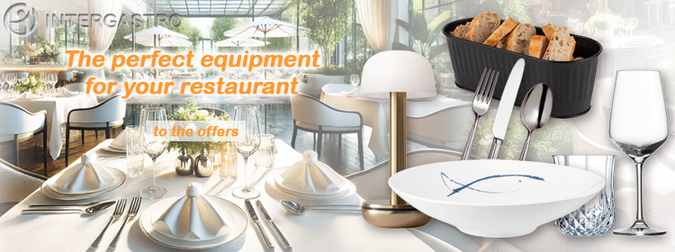 The perfect equipment for your restaurant